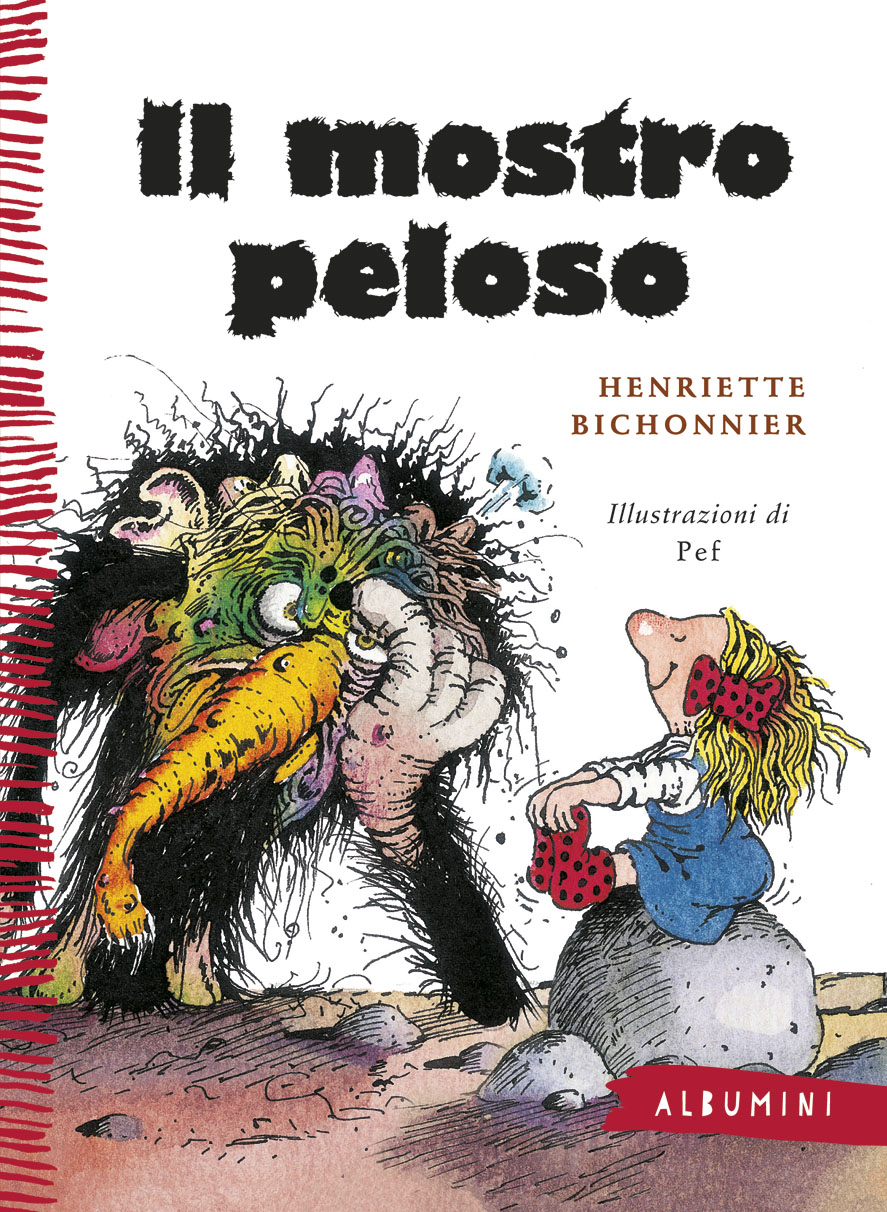 Il mostro Peloso di Henriette Bichonnier e PEF