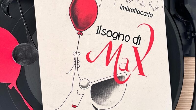 Il Sogno di Max di Imbrattacarta